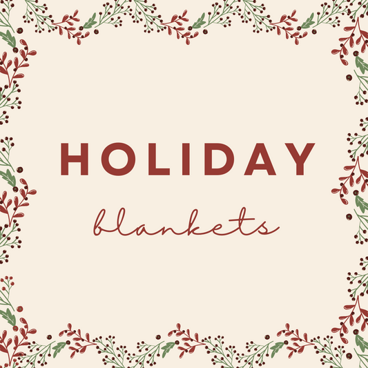 Holiday Blankets