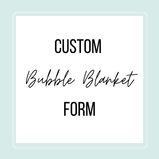 Custom Bubble Blanket